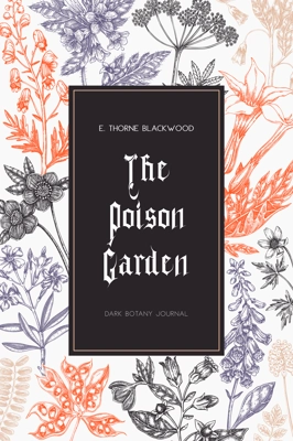 Poisonous plants hand drawn illustration. Sketch style witchcraft book cover design. Witch herbs background. Vintage apothecary card template.. NOT AI generated
